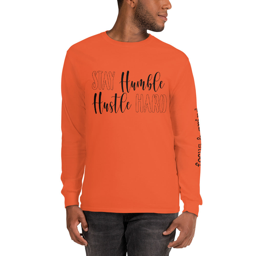 Stay Hungry & Be Humble Long Sleeve T-Shirt – Miss Smartypants Creations