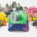 Let me Perfectly Queer Pride Tie dye hat